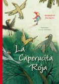 la caperucita roja-roberto piumini-9788416648221 la caperucita roja-roberto piumini-9788416648221