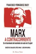 marx a contracorriente-francisco fernandez buey-9788416995721 marx a contracorriente-francisco fernandez buey-9788416995721