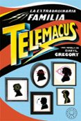 la extraordinaria familia telemacus-daryl gregory-9788417059521 la extraordinaria familia telemacus-daryl gregory-9788417059521