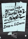 no me vas a encontrar en nadie-iago de la campa-9788417284121 no me vas a encontrar en nadie-iago de la campa-9788417284121