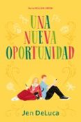 Kindle de libros electrónicos gratuitos: UNA NUEVA OPORTUNIDAD (Spanish Edition)  9788419699121