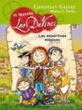 las deportivas magicas (el pequeño leo da vinci 1)-christian galvez-9788420417721 las deportivas magicas (el pequeño leo da vinci 1)-christian galvez-9788420417721