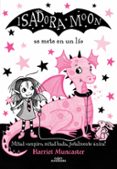 isadora moon se mete en un lio (isadora moon 5)-harriet muncaster-9788420486321 isadora moon se mete en un lio (isadora moon 5)-harriet muncaster-9788420486321