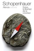 sobre la libertad de la voluntad-arthur schopenhauer-9788420609621 sobre la libertad de la voluntad-arthur schopenhauer-9788420609621