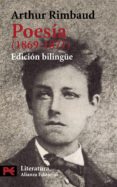 poesia (1869-1871): (edicion bilingüe)-arthur rimbaud-9788420656021 poesia (1869-1871): (edicion bilingüe)-arthur rimbaud-9788420656021