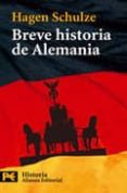 breve historia de alemania-hagen schulze-9788420672021 breve historia de alemania-hagen schulze-9788420672021