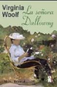 la señora dalloway-virginia woolf-9788420687421 la señora dalloway-virginia woolf-9788420687421