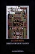 la edad media (historia del pueblo judio; t.2) (2ª ed.)-9788420695921 la edad media (historia del pueblo judio; t.2) (2ª ed.)-9788420695921