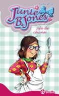 jefa de cocina: junie b jones-barbara park-9788421684221 jefa de cocina: junie b jones-barbara park-9788421684221