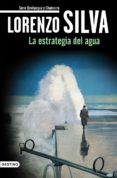 la estrategia del agua (ebook)-lorenzo silva-9788423342921 la estrategia del agua (ebook)-lorenzo silva-9788423342921