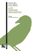 los santos inocentes-miguel delibes-9788423353521 los santos inocentes-miguel delibes-9788423353521