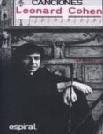 canciones (leonard cohen) (10ª ed.)-leonard cohen-9788424502621 canciones (leonard cohen) (10ª ed.)-leonard cohen-9788424502621