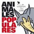 cuentos del lobo: animales populares-9788424641221 cuentos del lobo: animales populares-9788424641221