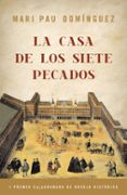 la casa de los siete pecados (i premio caja granada de novela his torica)-mari pau dominguez-9788425343421 la casa de los siete pecados (i premio caja granada de novela his torica)-mari pau dominguez-9788425343421
