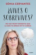 ¿vives o sobrevives?-sonia cervantes-9788425354021 ¿vives o sobrevives?-sonia cervantes-9788425354021