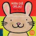 mira que orejas (animales juguetones)-liesbet slegers-9788426377821 mira que orejas (animales juguetones)-liesbet slegers-9788426377821