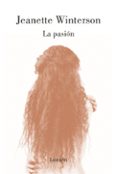 la pasión-jeanette winterson-9788426402721 la pasión-jeanette winterson-9788426402721