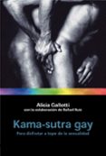 kama-sutra gay: para disfrutar a tope de la sexualidad-alicia gallotti-9788427029521 kama-sutra gay: para disfrutar a tope de la sexualidad-alicia gallotti-9788427029521