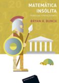 matematica insolita-b. h. bunch-9788429150421 matematica insolita-b. h. bunch-9788429150421