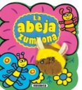 abeja zumbona (bichomarionetas)-9788430546121 abeja zumbona (bichomarionetas)-9788430546121
