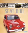el seat 600 (atlas ilustrado)-9788430560721 el seat 600 (atlas ilustrado)-9788430560721