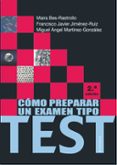 como preparar un examen tipo test (3ª ed.)-maira bes rastrollo-f.j. jimenez-ruiz-9788431331221 como preparar un examen tipo test (3ª ed.)-maira bes rastrollo-f.j. jimenez-ruiz-9788431331221