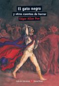 el gato negro y otros cuentos de horror-edgar allan poe-9788431665821 el gato negro y otros cuentos de horror-edgar allan poe-9788431665821