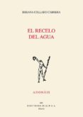 el recelo del agua-bibiana collado cabrera-9788432147821 el recelo del agua-bibiana collado cabrera-9788432147821