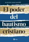 El poder del bautismo cristiano-13205708-otro-formato