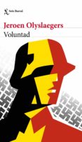 voluntad (ebook)-jeroen olyslaegers-9788432233821 voluntad (ebook)-jeroen olyslaegers-9788432233821