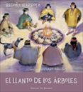 el llanto de los arboles (soy)-begoña ibarrola-9788433028921 el llanto de los arboles (soy)-begoña ibarrola-9788433028921