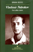 vladimir nabokov: (los años rusos)-brian boyd-9788433907721 vladimir nabokov: (los años rusos)-brian boyd-9788433907721