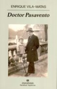 doctor pasavento-enrique vila-matas-9788433968821 doctor pasavento-enrique vila-matas-9788433968821