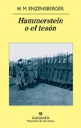 hammerstein o el teson-hans magnus enzensberger-9788433975621 hammerstein o el teson-hans magnus enzensberger-9788433975621