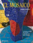 el mosaico-joaquim chavarria-9788434221321 el mosaico-joaquim chavarria-9788434221321