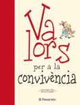 valors per a la convivencia-esteve pujol-9788434225121 valors per a la convivencia-esteve pujol-9788434225121
