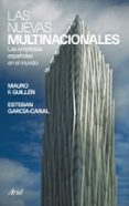 las nuevas multinacionales: las empresas españolas en el mundo-9788434413221 las nuevas multinacionales: las empresas españolas en el mundo-9788434413221