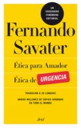 pack etica para amador / etica de urgencia-fernando savater-9788434422421 pack etica para amador / etica de urgencia-fernando savater-9788434422421