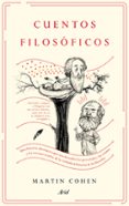 cuentos filosoficos-martin cohen-9788434423121 cuentos filosoficos-martin cohen-9788434423121