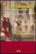 abderraman iii: califa de españa y occidente (912-961)-joaquin vallve-9788434466821 abderraman iii: califa de españa y occidente (912-961)-joaquin vallve-9788434466821