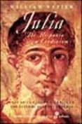 julia: de hispania a londinium-william napier-9788435060721 julia: de hispania a londinium-william napier-9788435060721
