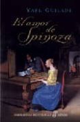 el amor de spinoza-yael guiladi-9788435061421 el amor de spinoza-yael guiladi-9788435061421