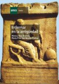 enfermar en la antiguedad (ebook)-9788436260021 enfermar en la antiguedad (ebook)-9788436260021