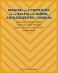 manual de psicologia de la salud con niños, adolescentes y famili a-9788436817621 manual de psicologia de la salud con niños, adolescentes y famili a-9788436817621