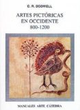 artes pictoricas en occidente, 800-1200-c. r. dodwell-9788437613321 artes pictoricas en occidente, 800-1200-c. r. dodwell-9788437613321