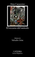 el recurso del metodo-alejo carpentier-salvador arias nieto-9788437623221 el recurso del metodo-alejo carpentier-salvador arias nieto-9788437623221