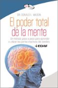 el poder total de la mente: un metodo paso a paso para aprender a utilizar las partes inactivas del cerebro-donald l. wilson-9788441421721 el poder total de la mente: un metodo paso a paso para aprender a utilizar las partes inactivas del cerebro-donald l. wilson-9788441421721