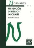 prevencion de riesgos laborales (normativa basica) (3ª ed.)-9788445412121 prevencion de riesgos laborales (normativa basica) (3ª ed.)-9788445412121