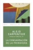 la consagracion de la primavera-alejo carpentier-9788446024521 la consagracion de la primavera-alejo carpentier-9788446024521