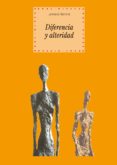 diferencia y alteridad (ebook)-leonardo samona-9788446040521 diferencia y alteridad (ebook)-leonardo samona-9788446040521